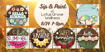 Primaire afbeelding van Lotus Grove Wellness Summer Sign Sip & Paint