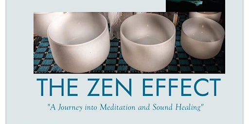 Wellness Series Seminars: The Zen Effect primary image