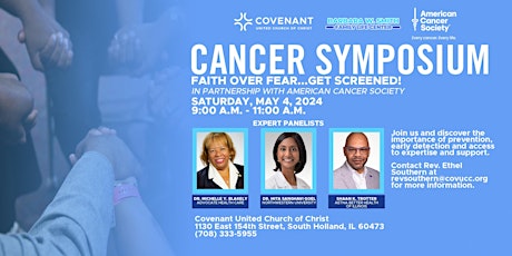 CANCER SYMPOSIUM -FAITH over FEAR...GET SCREENED!