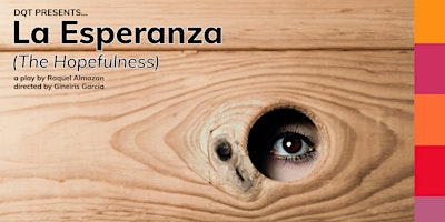 Imagem principal do evento La Esperanza / The Hopefulness