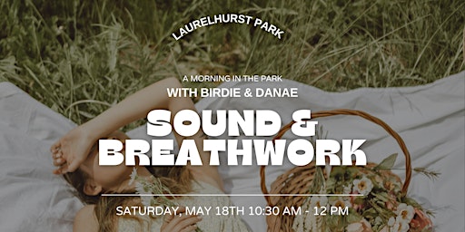 Hauptbild für Soundbath & Breathwork in Laurelhurst Park