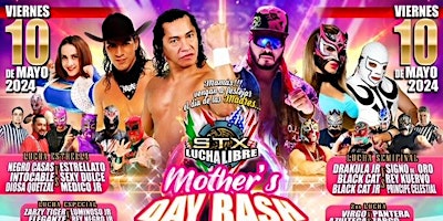 STX LUCHA LIBRE PRESENTS MOTHER'S DAY BASH primary image
