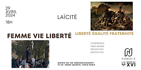 « Femme Vie Liberté  Egalité Fraternité : laïcité »