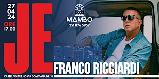 Primaire afbeelding van FRANCO RICCIARDI JE BEACH LIVE al Mambo Beach Ischitella