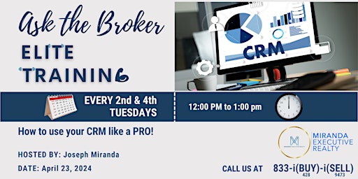 Imagem principal de Ask the Broker Elite Training: How to use your CRM like a PRO!