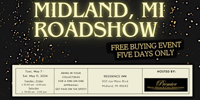 Primaire afbeelding van MIDLAND ROADSHOW  - A Free, Five Days Only Buying Event!