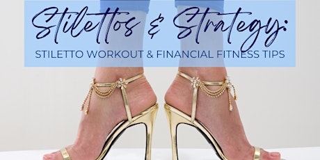 Stilettos & Strategy: Balancing Financial Fitness