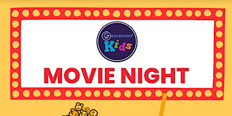 Kids Movie Night @ GracePoint