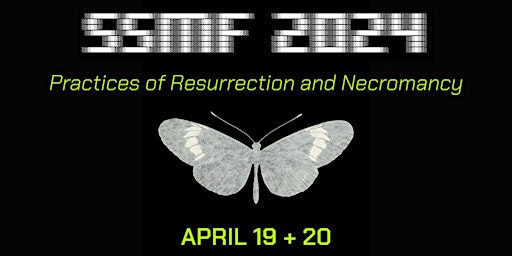 Image principale de Screening Scholarship Media Festival 2024: Resurrection and Necromancy