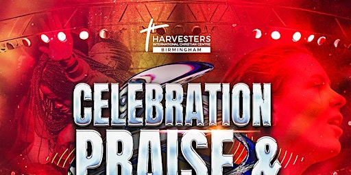 Hauptbild für Celebration Praise and Thanksgiving Service