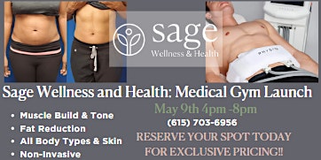 Imagem principal de Sage Wellness and Health: Medical Gym Launch