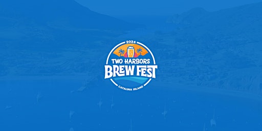 Imagen principal de 22nd Annual Two Harbors Brew Fest