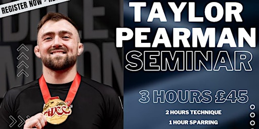 Primaire afbeelding van Taylor Pearman - Swale BJJ Seminar