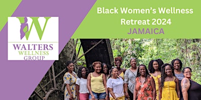 Imagen principal de Black Women's Wellness Retreat 2024