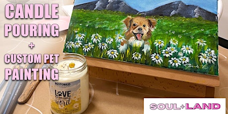 Pour + Paint  "Your Pet in the Flower Field