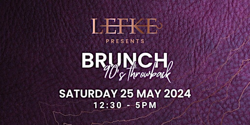 Lefke Bottomless Brunch | 90s Throwback primary image