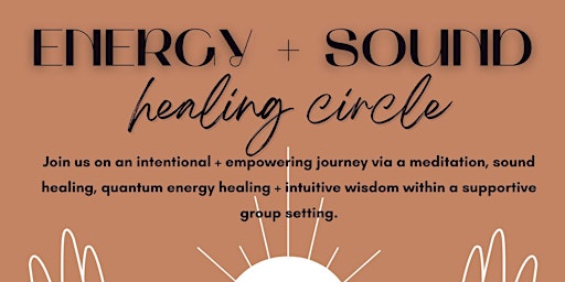 Hauptbild für Energy + Sound Healing Circle with Mātehya Love