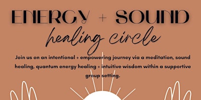 Imagem principal do evento Energy + Sound Healing Circle with Mātehya Love