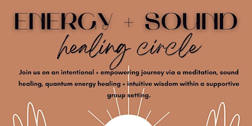 Imagen principal de Energy + Sound Healing Circle with Mātehya Love