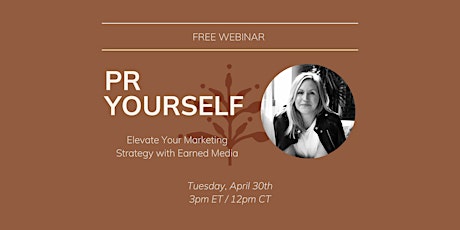 PR Yourself: Elevate Your Marketing Strategy with Earned Media