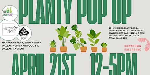 Downtown Dallas Planty Pop Up at Harwood Park primary image