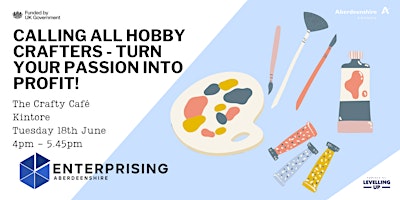 Calling All Hobby Crafters - Turn Your Passion Into Profit! primary image