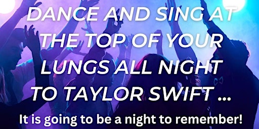 Imagem principal do evento Taylor Swift Dance Party - WIN 2 TICKETS TO HER CONCERT
