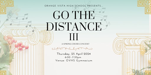 Primaire afbeelding van Go the Distance III - A Spring Choir Concert