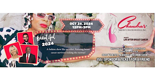 Imagem principal do evento Beautiful 2024: A Fashion Show Like No Other, Featuring Survivors!