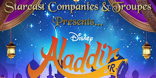 Primaire afbeelding van Starcast Companies & Troupes Presents Disney's Aladdin JR