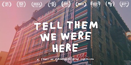 TELL THEM WE WERE HERE Film Screening + Discussion