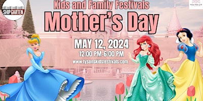 Immagine principale di Mother's Day Kids and Family Festival 