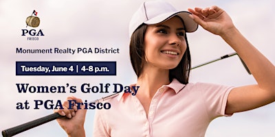 Primaire afbeelding van Women's Golf Day at PGA Frisco