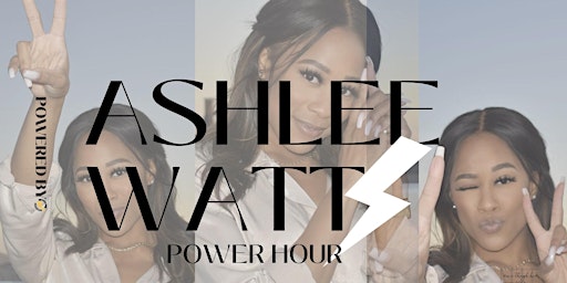 Ashlee Wattϟ - Power Hour Dance Class primary image
