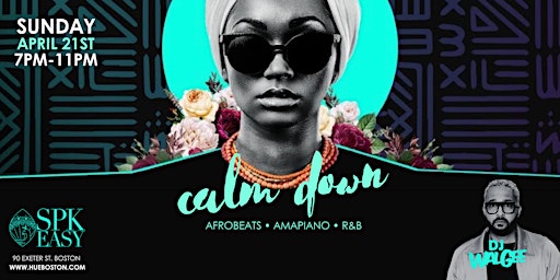Imagem principal do evento CALM DOWN: R&B & Afro- Amapiano Party