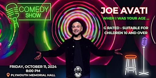 Joe Avati - WHEN I WAS YOUR AGE - Comedy Show Tour - Plymouth, MA primary image