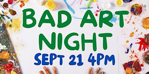 Imagem principal do evento Bad Art Night (Adult Program)