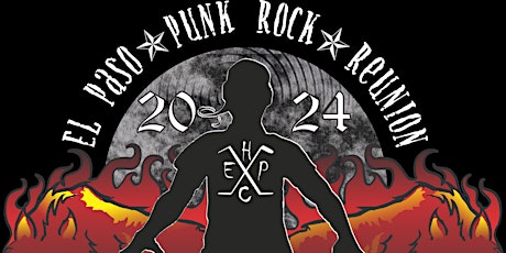 2024 El Paso Punk Rock Reunion