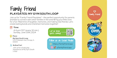 Primaire afbeelding van Family Friend Playdates: My Gym in South Loop