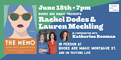 Imagem principal do evento In-Store: Rachel Dodes & Lauren Mechling: The Memo w/ Katherine Rosman