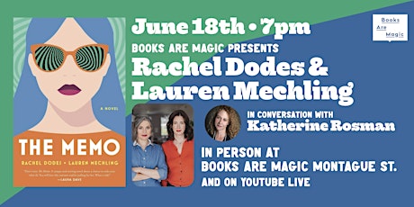 In-Store: Rachel Dodes & Lauren Mechling: The Memo w/ Katherine Rosman
