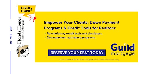 Imagem principal do evento Empower Your Clients: Down Payment Programs & Credit Tools for Realtors
