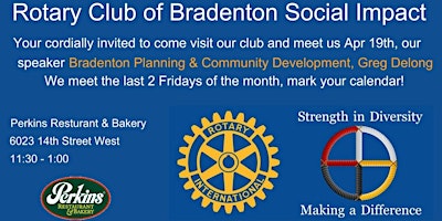 Hauptbild für Rotary welcomes Bradenton Planning & Community Director - Greg Delong