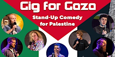 Imagem principal do evento Gig for Gaza Fundraiser Comedy Show