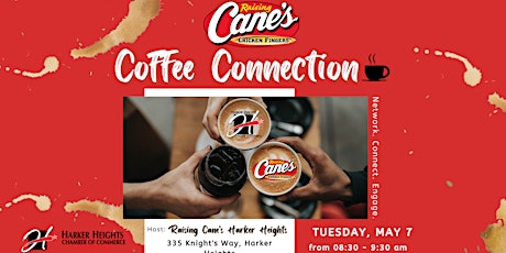 Raising Cane's Coffee Connection