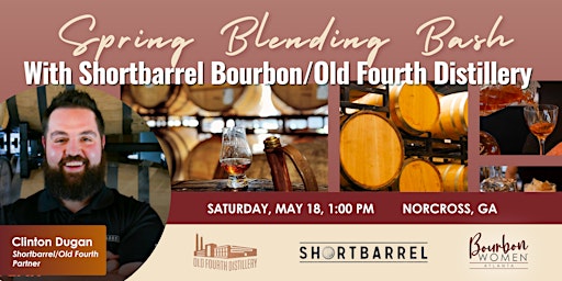 Imagem principal do evento Spring Blending Bash with Shortbarrel Bourbon/Old Fourth Distillery
