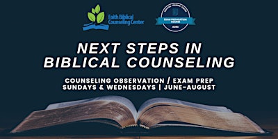 Next Steps in Biblical Counseling (June-August 2024) primary image
