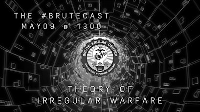 #BruteCast - The Theory of Irregular Warfare w/ Jonathan Hackett