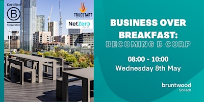 Imagem principal de Business Over Breakfast: Becoming B Corp