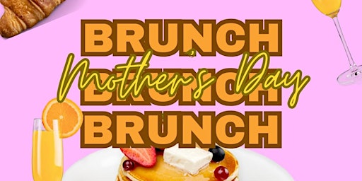 Image principale de Mother's Day Brunch 2024